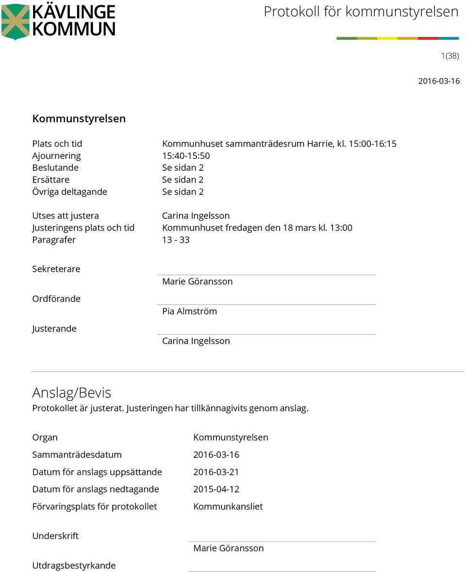 tid Kommunhuset fredagen den 18 mars kl.