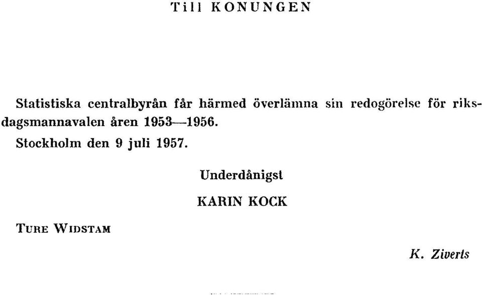 riksdagsmannavalen åren 1953 1956.