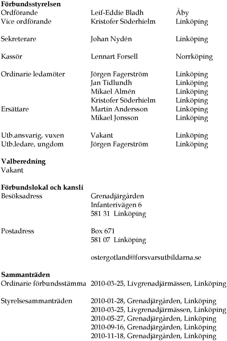 ansvarig, vuxen Vakant Linköping Utb.