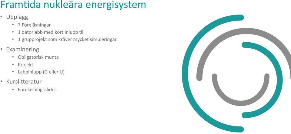 mycket simuleringar Examinering Obligatorisk munta