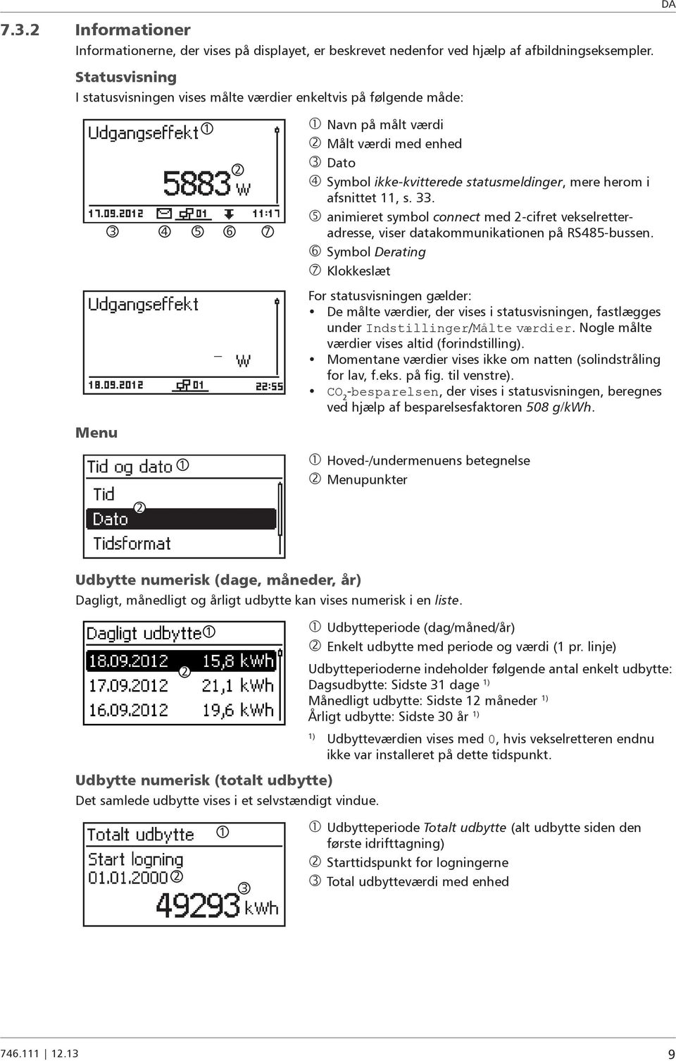 11, s. 33. animieret symbol connect med -cifret vekselretteradresse, viser datakommunikationen på RS485-bussen.