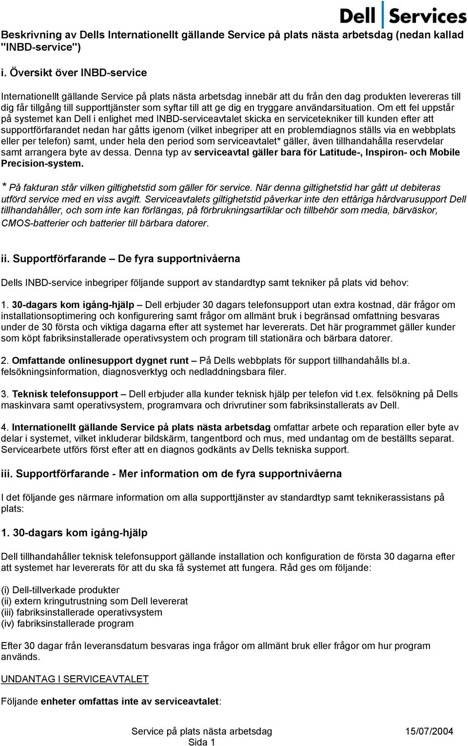 dig en tryggare användarsituation.