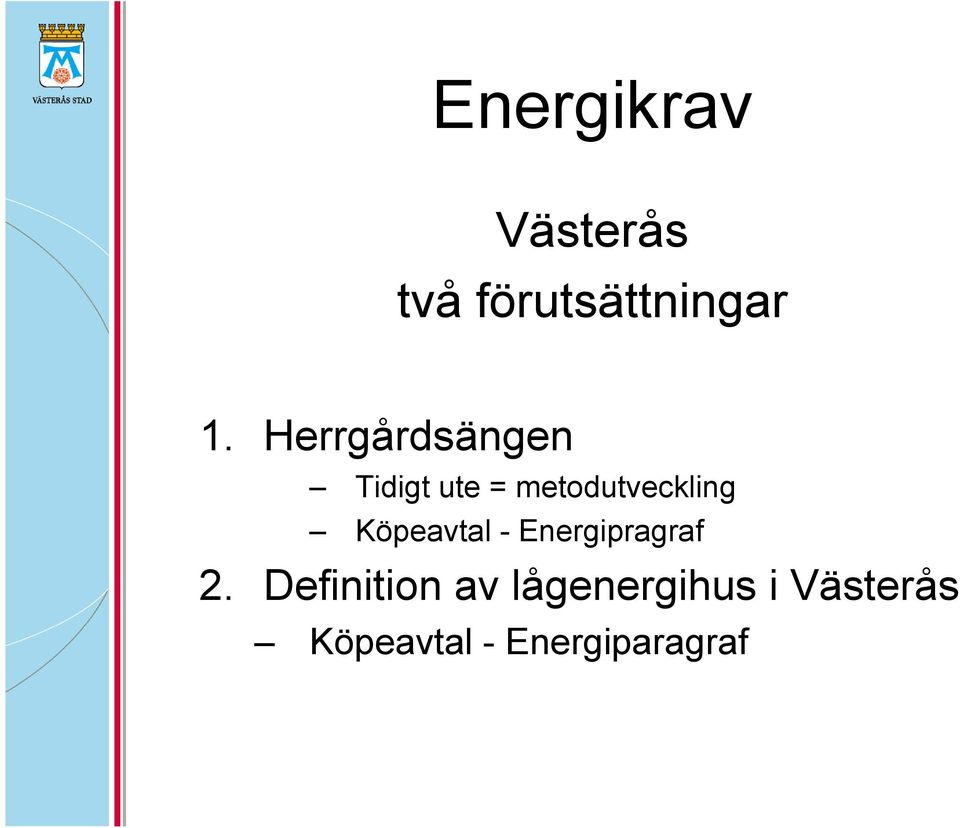 Köpeavtal - Energipragraf 2.
