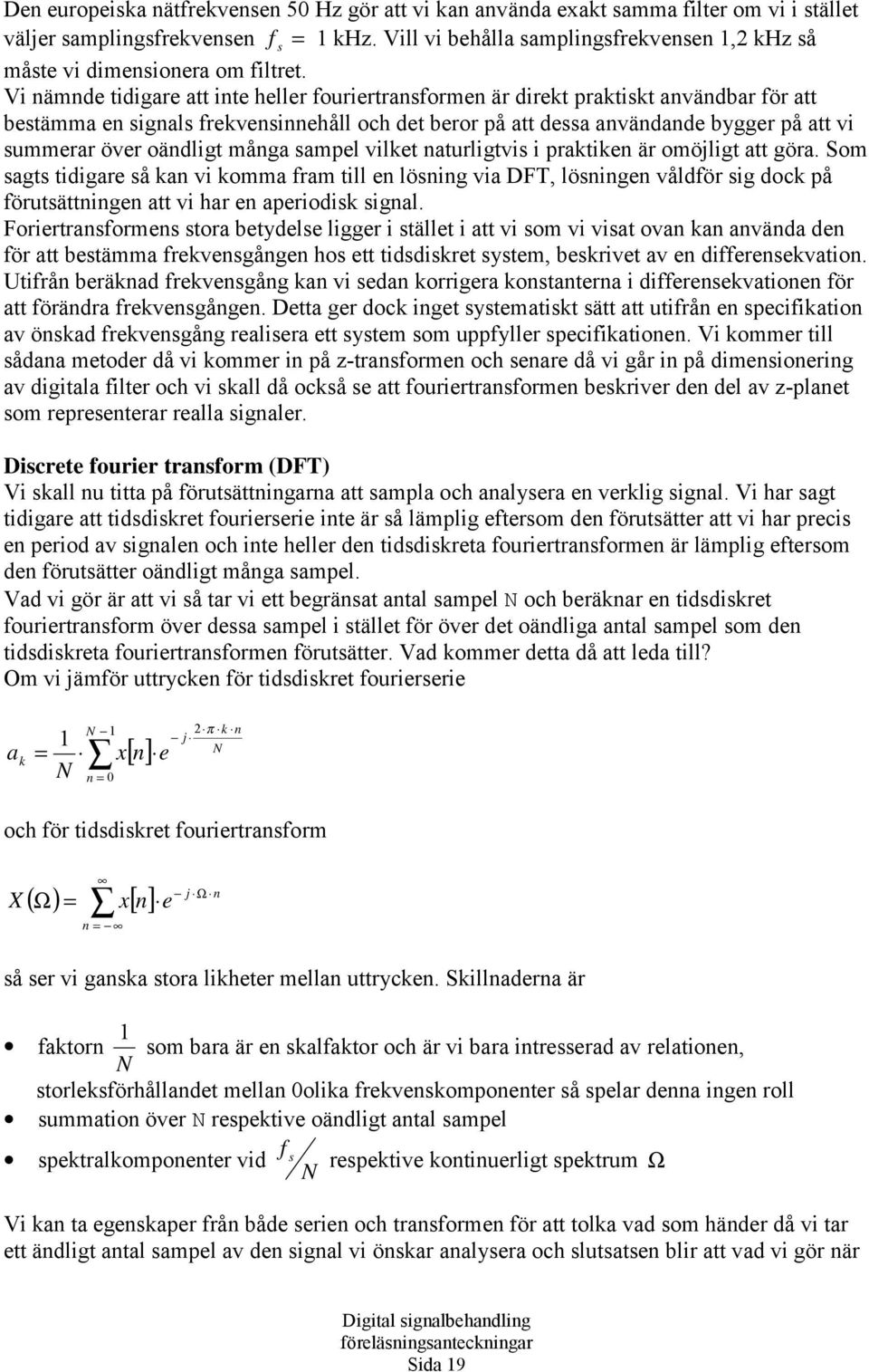 Som g idigr å vi omm rm ill löig vi DF, löig våldör ig doc på öruäig vi hr priodi igl. Forirrorm or ydl liggr i äll i vi om vi vi ov väd d ör ämm rvgåg ho iddir ym, riv v dirvio.