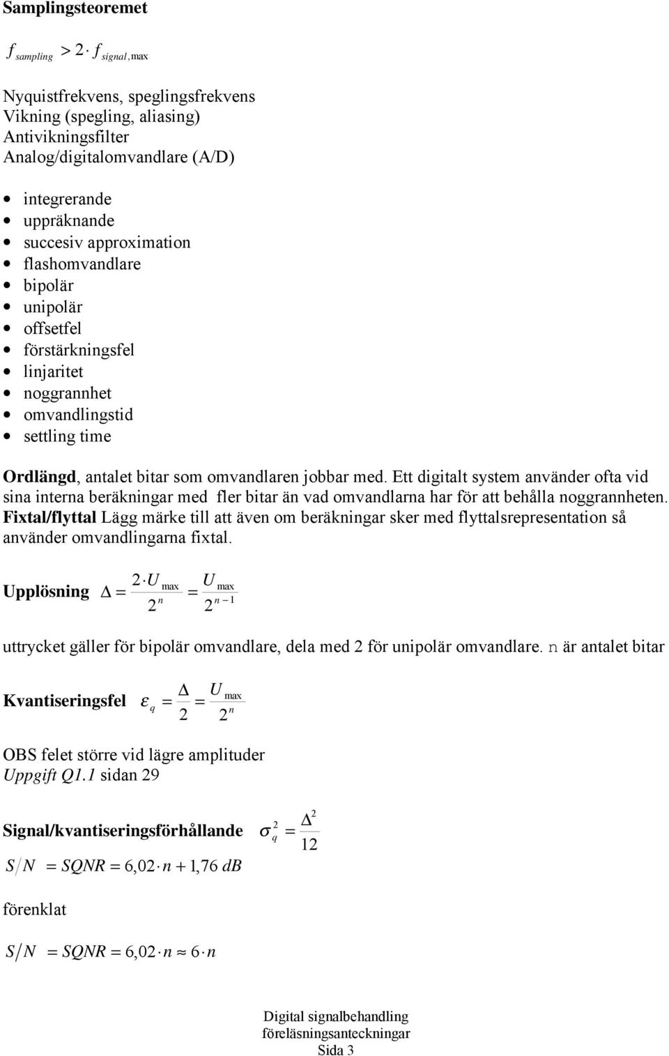 E digil ym vädr o vid i ir räigr md lr ir ä vd omvdlr hr ör håll oggrh. Fil/lyl Lägg mär ill äv om räigr r md lylrprio å vädr omvdligr il.