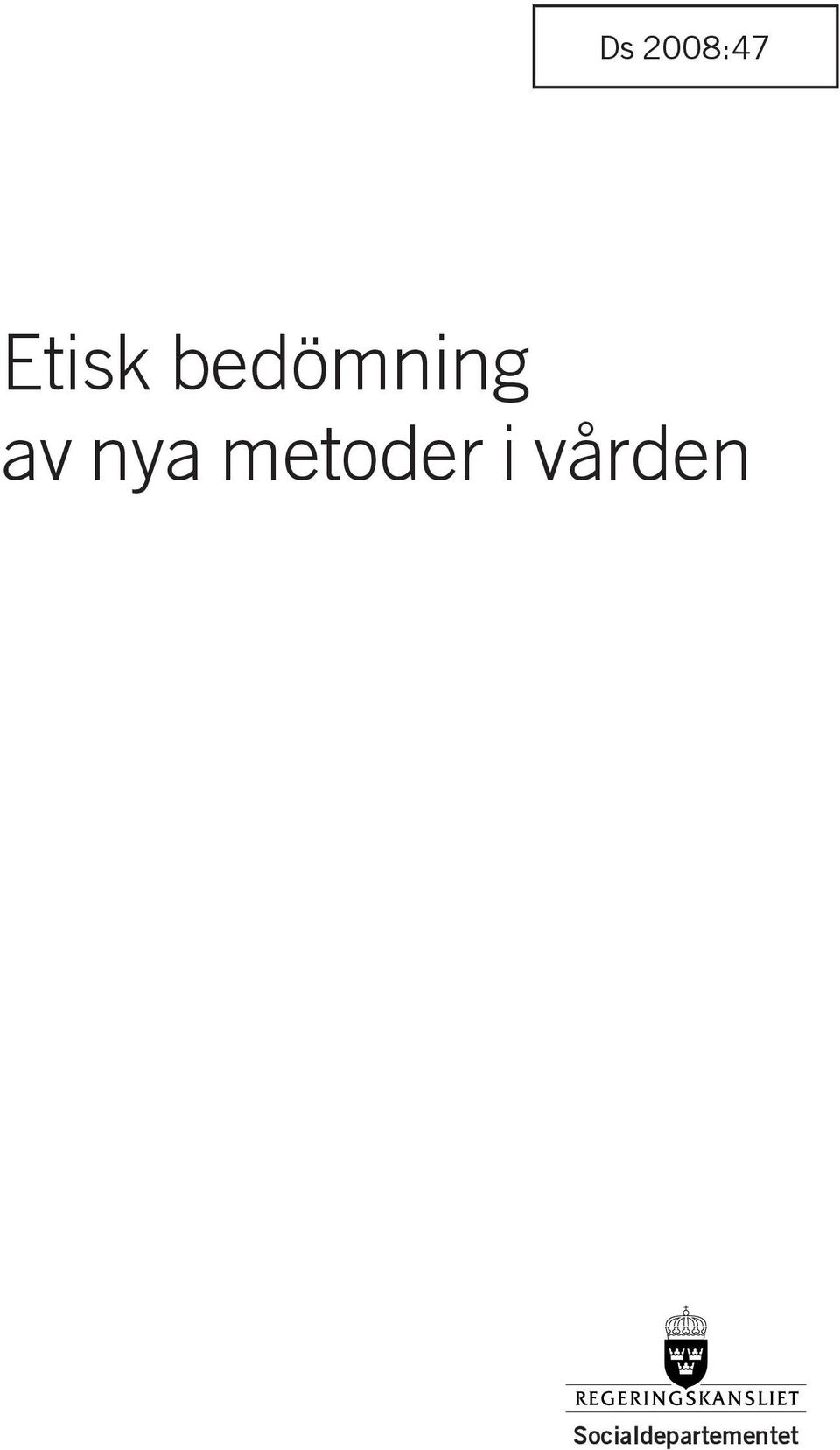 metoder i vården