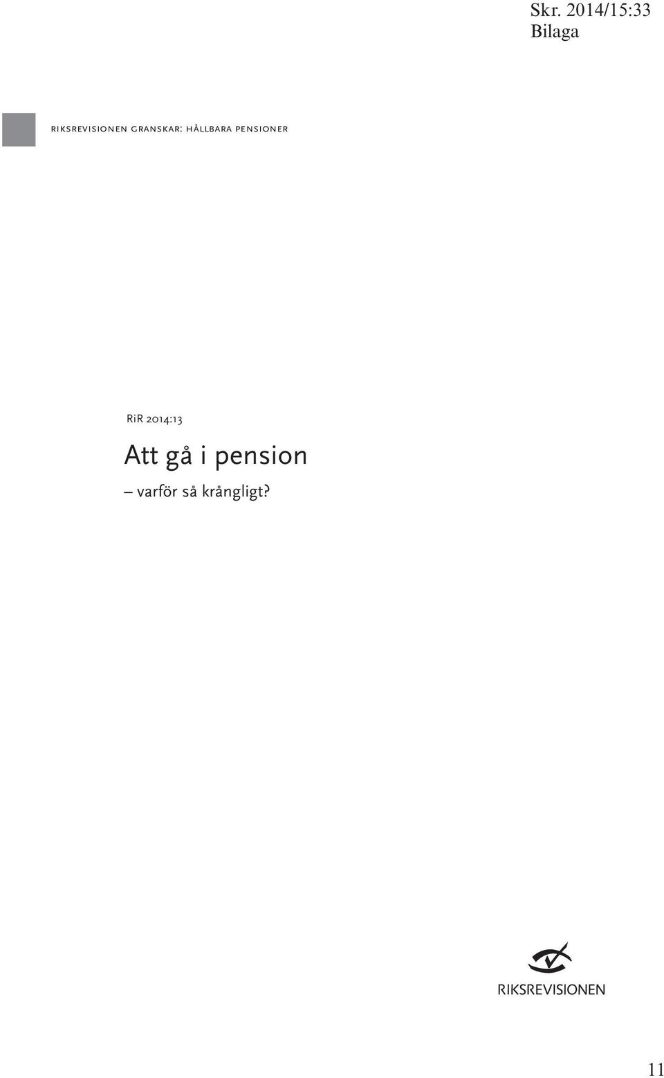 pensioner RiR 2014:13