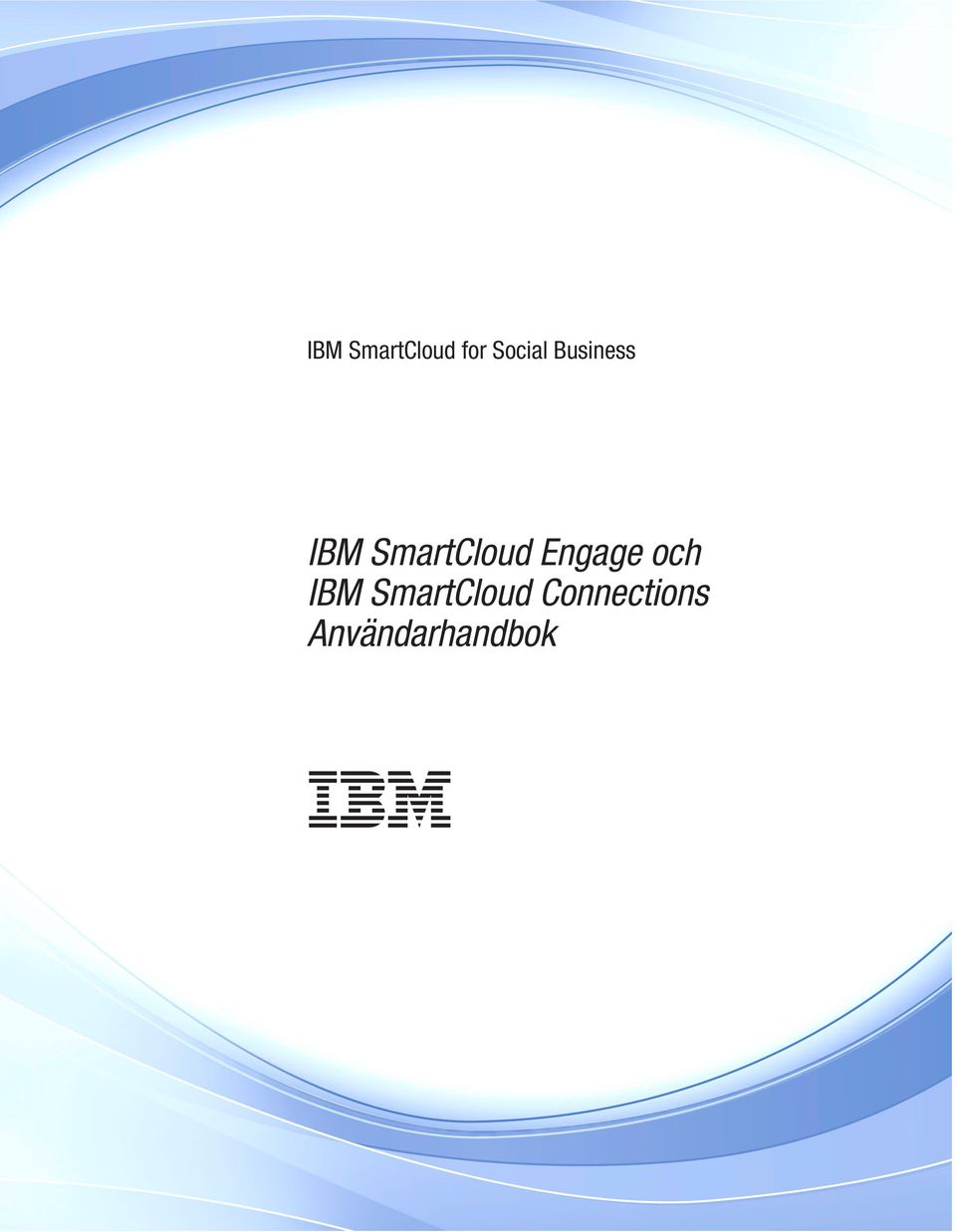 Engage och IBM SmartCloud