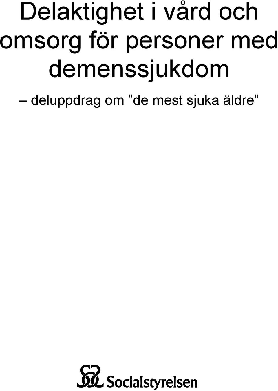 demenssjukdom