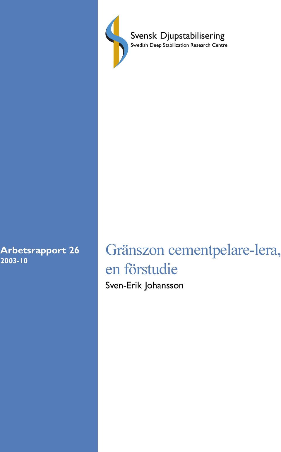 Arbetsrapport 26 2003-10 Gränszon