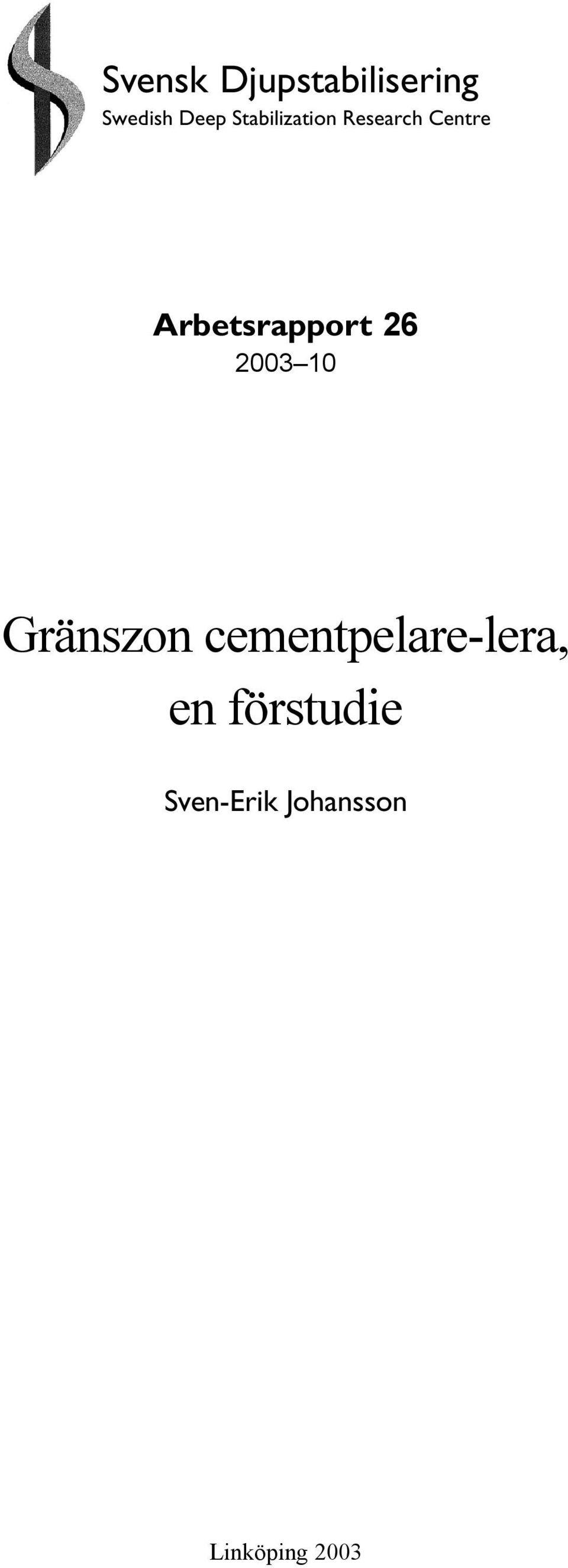 Arbetsrapport 26 2003 10 Gränszon