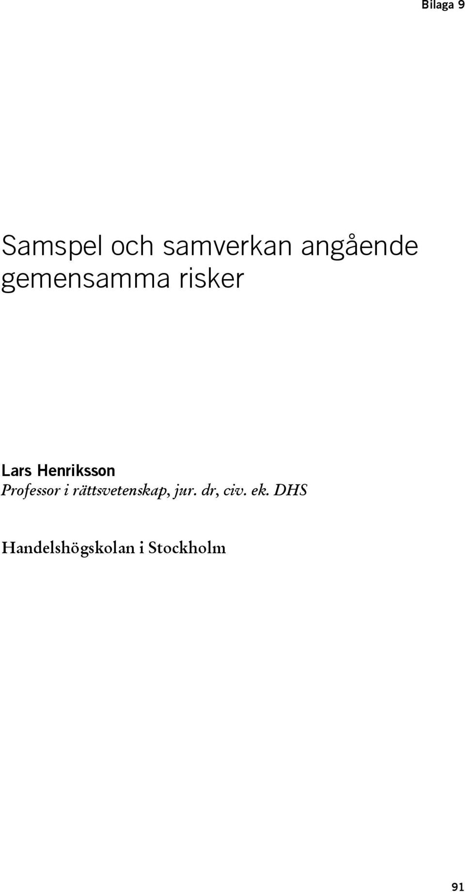 Henriksson Professor i rättsvetenskap,