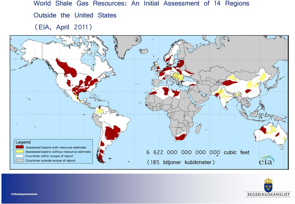 United States (EIA, April 2011) 6 622 000