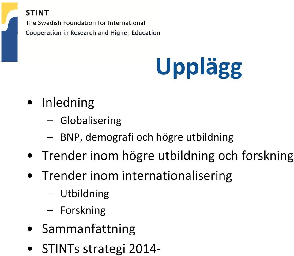 forskning Trender inom internationalisering