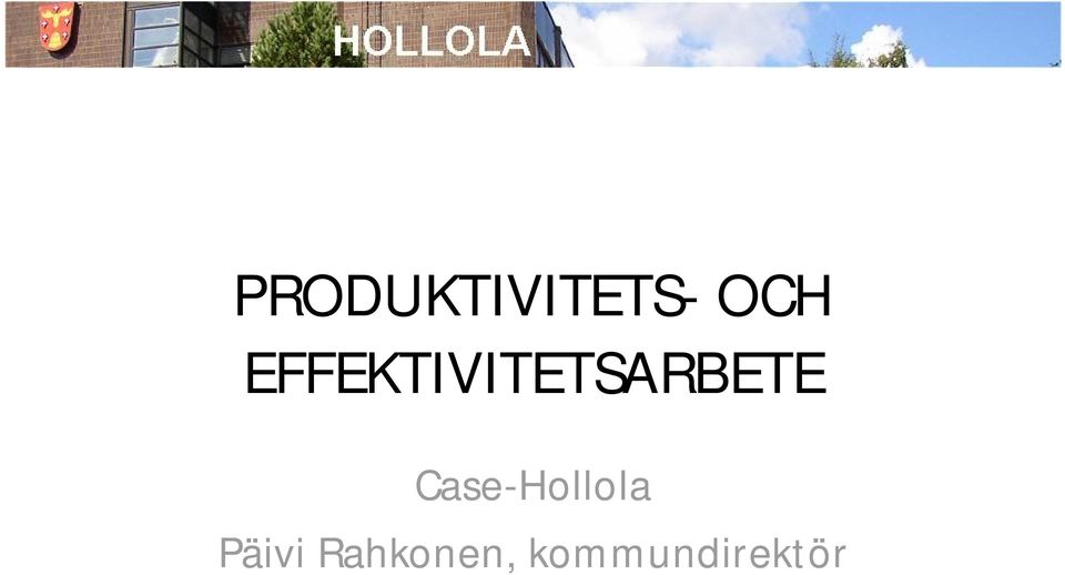 Case-Hollola Päivi