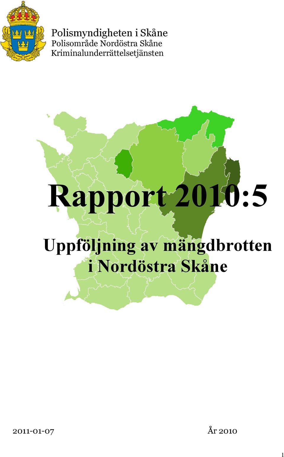 Kriminalunderrättelsetjänsten Rapport