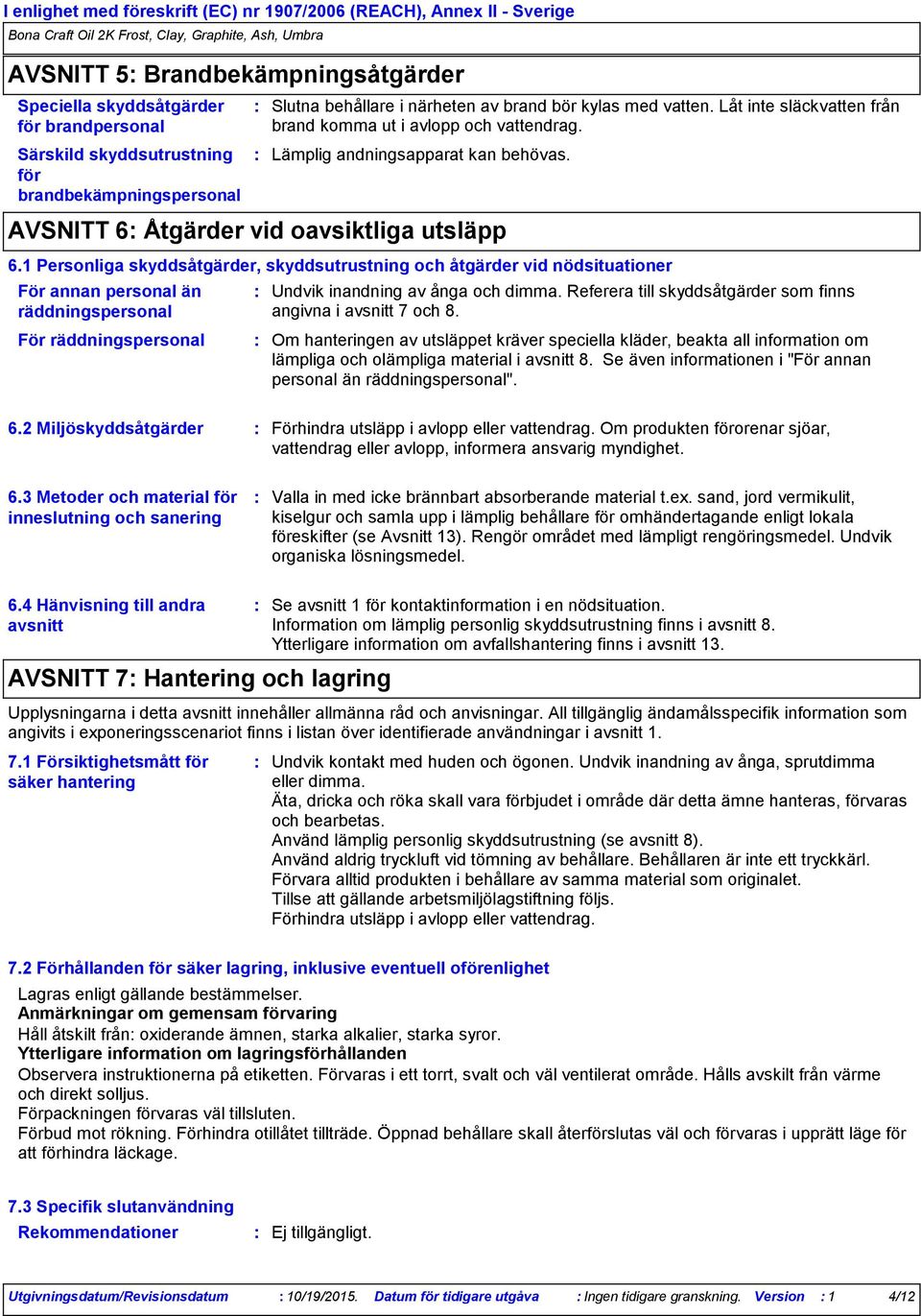 AVSNITT 6 Åtgärder vid oavsiktliga utsläpp 6.