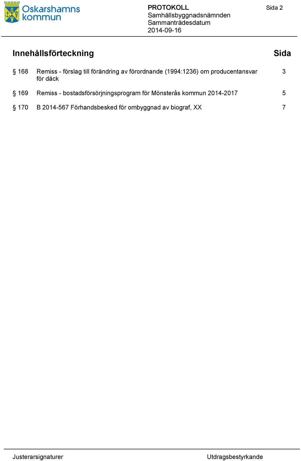Sida 3 169 Remiss - bostadsförsörjningsprogram för Mönsterås kommun