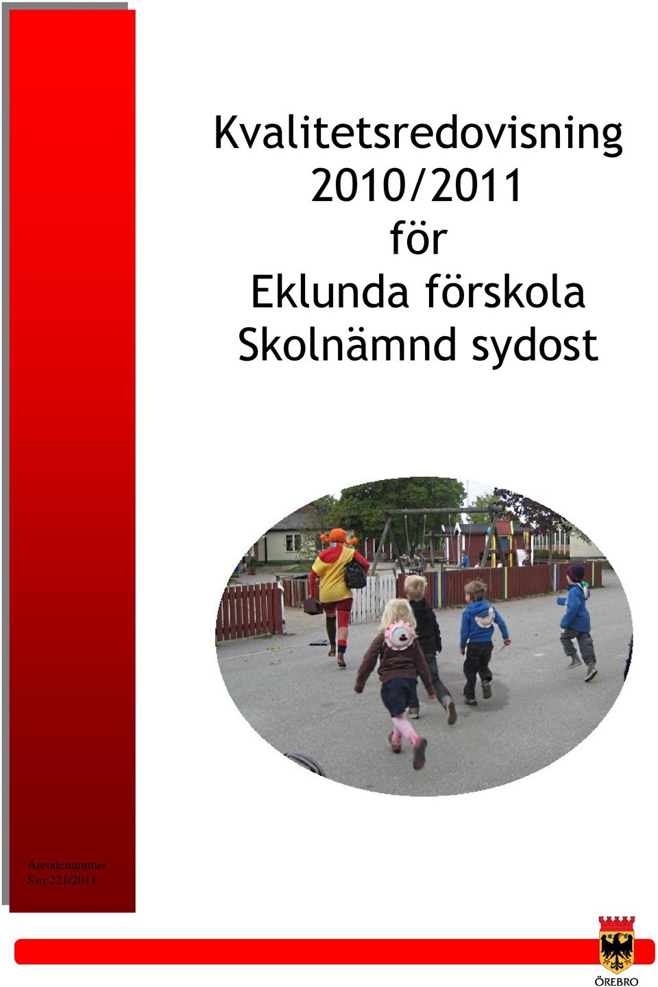 förskola Skolnämnd