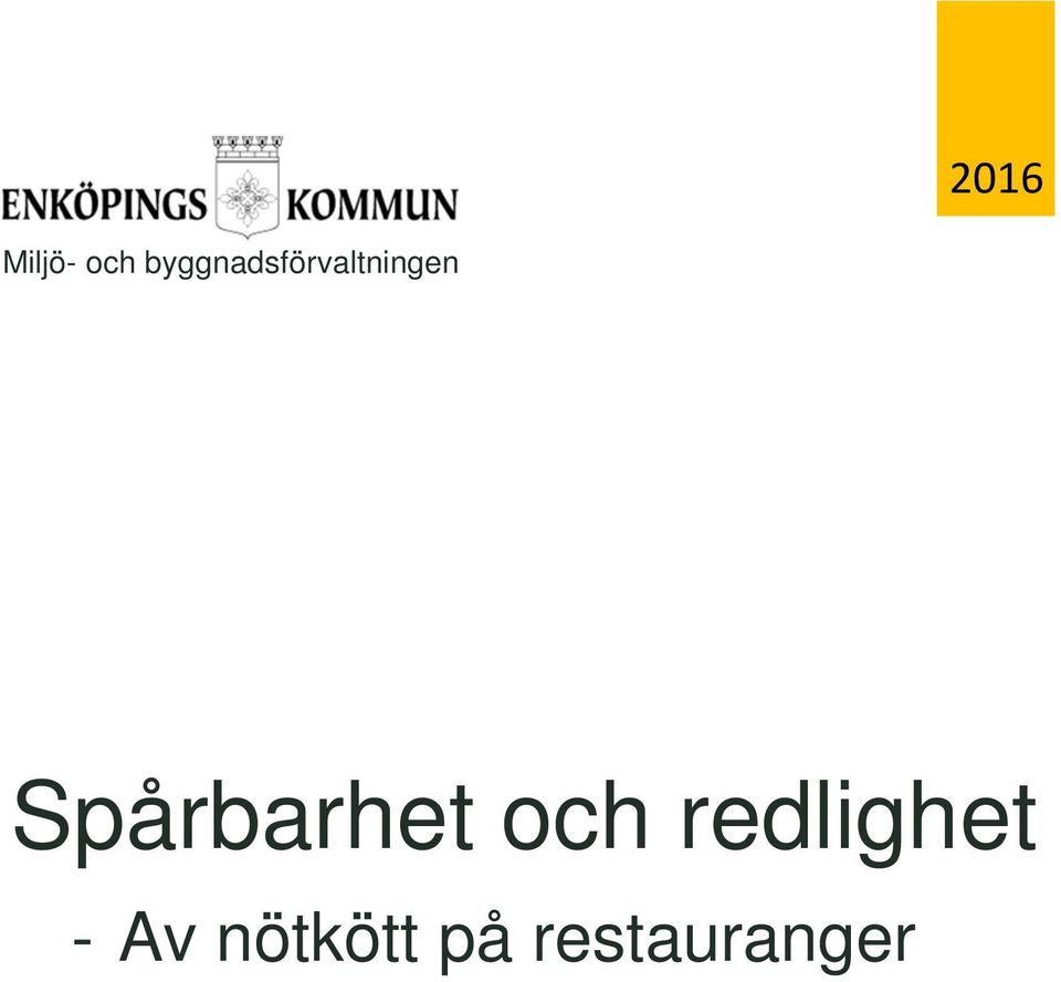 Spårbarhet och