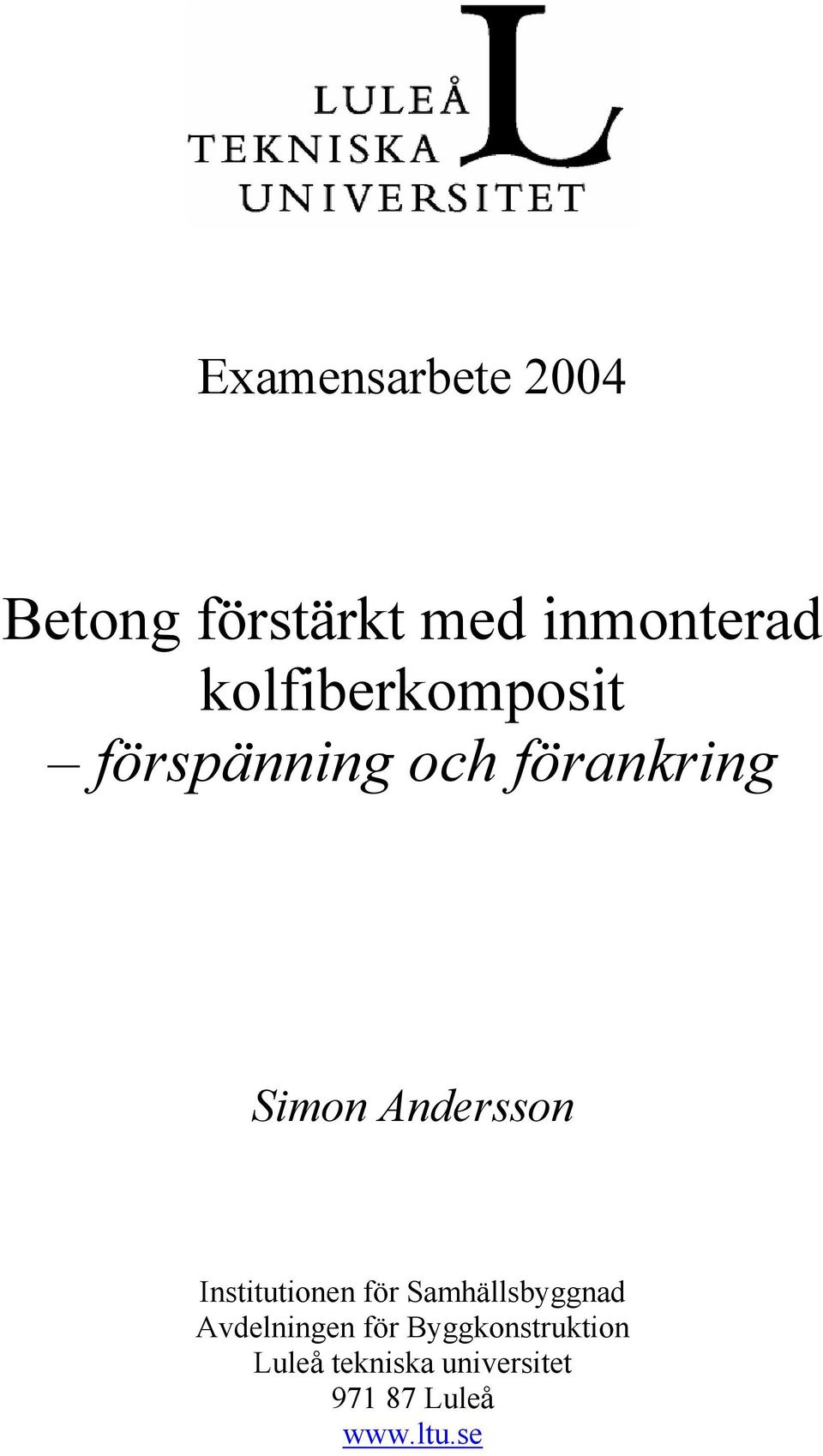 Anderon Intitutionen för Samhällbyggnad Avdelningen