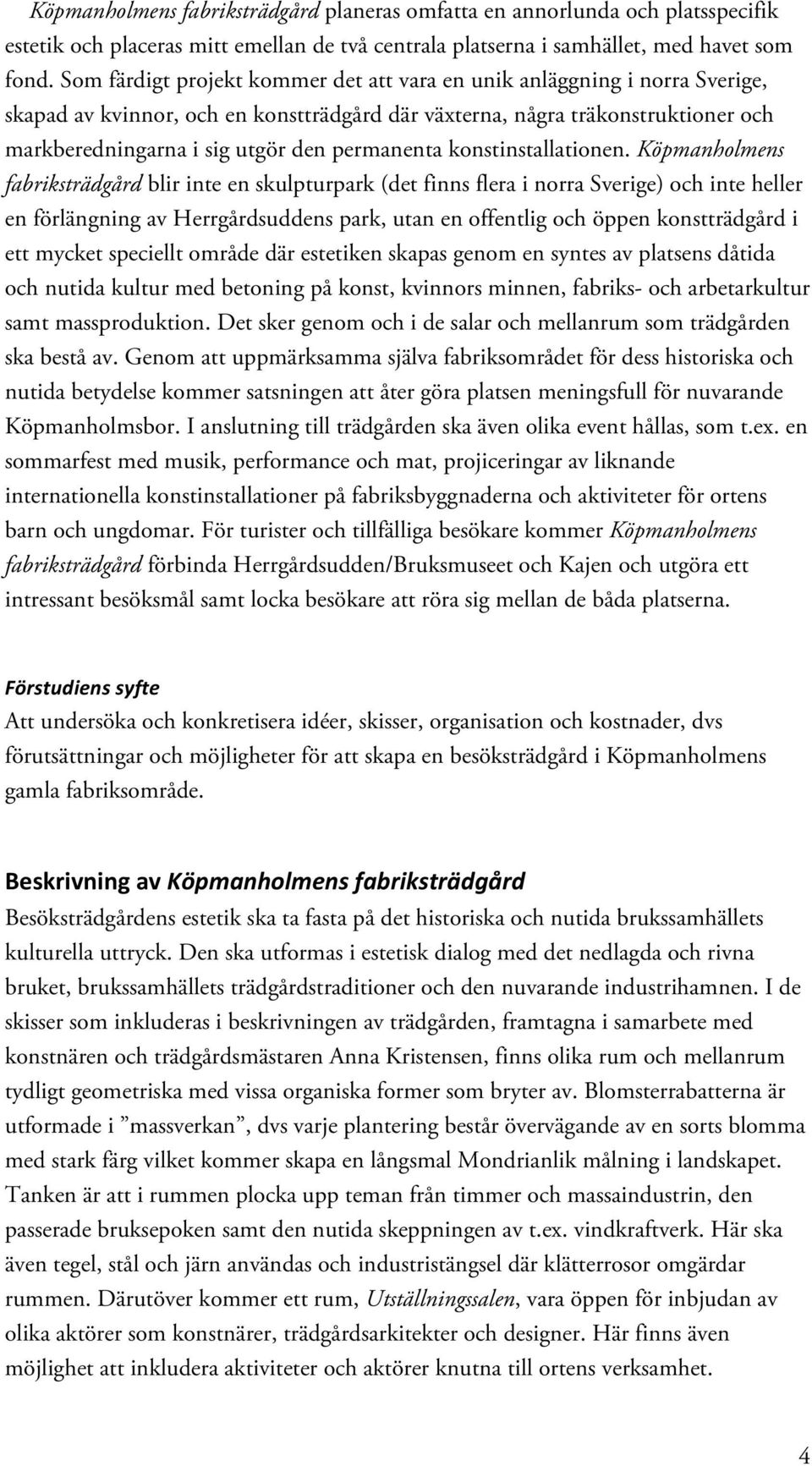 permanenta konstinstallationen.