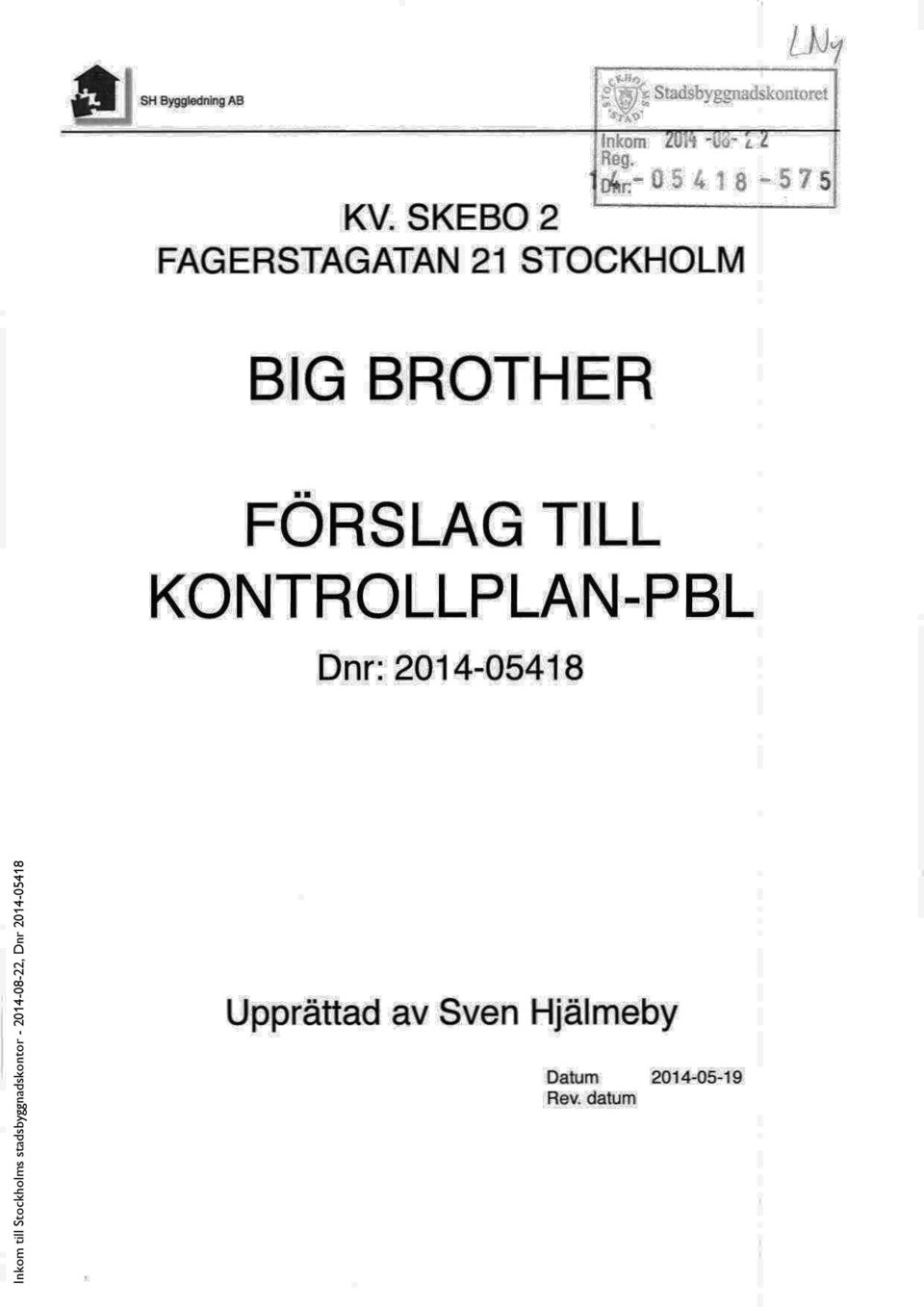 BROTHER FÖRSLAG TILL KONTROLLPLAN-PBL