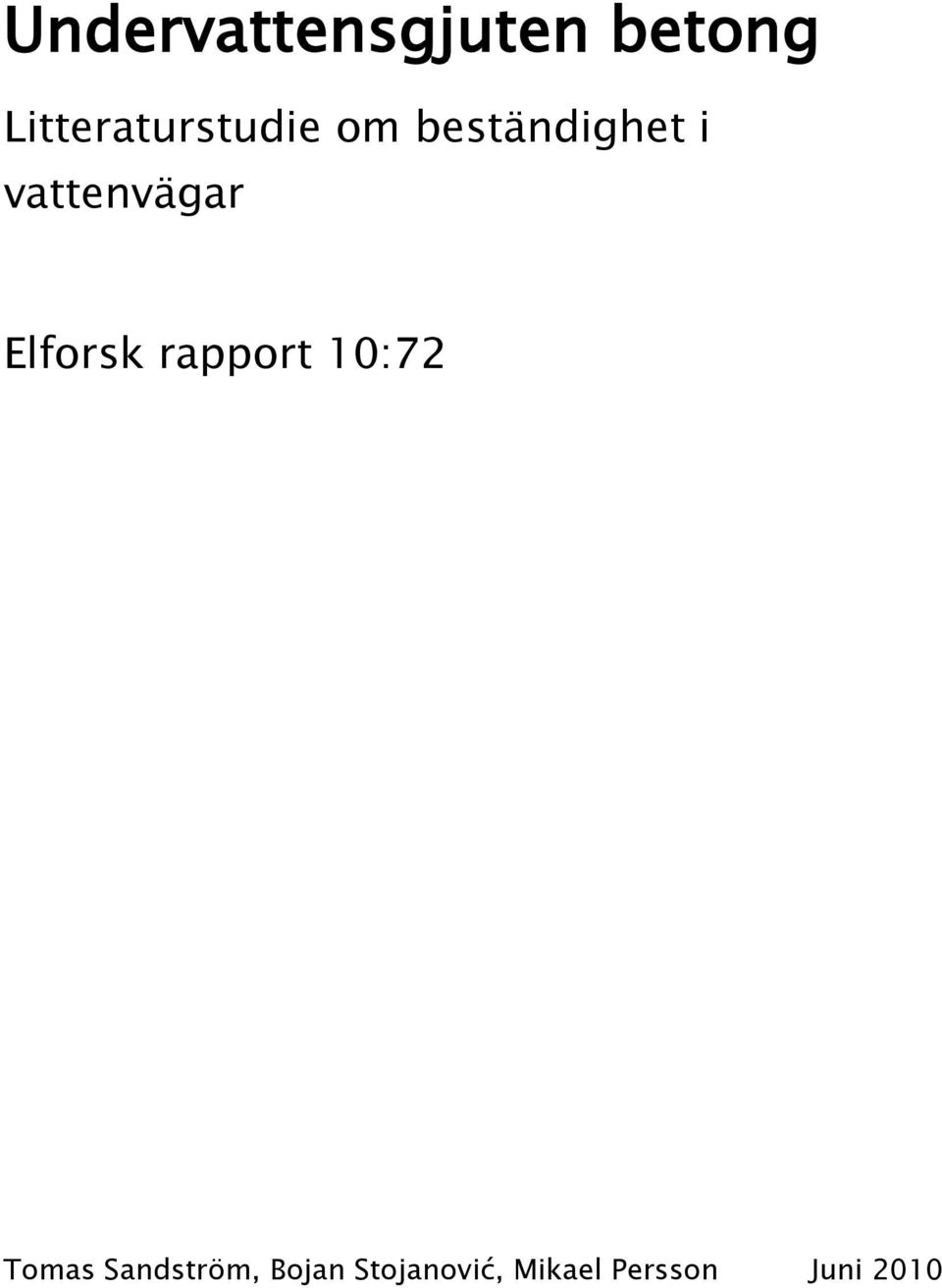 vattenvägar Elforsk rapport 10:72