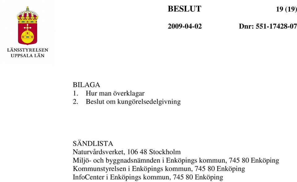 Stockholm Miljö- och byggnadsnämnden i Enköpings kommun, 745 80