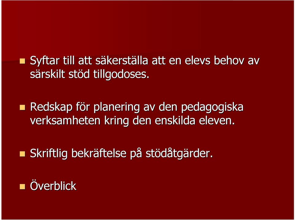 Redskap för f r planering av den pedagogiska