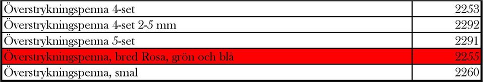 Överstrykningspenna 5-set 2291