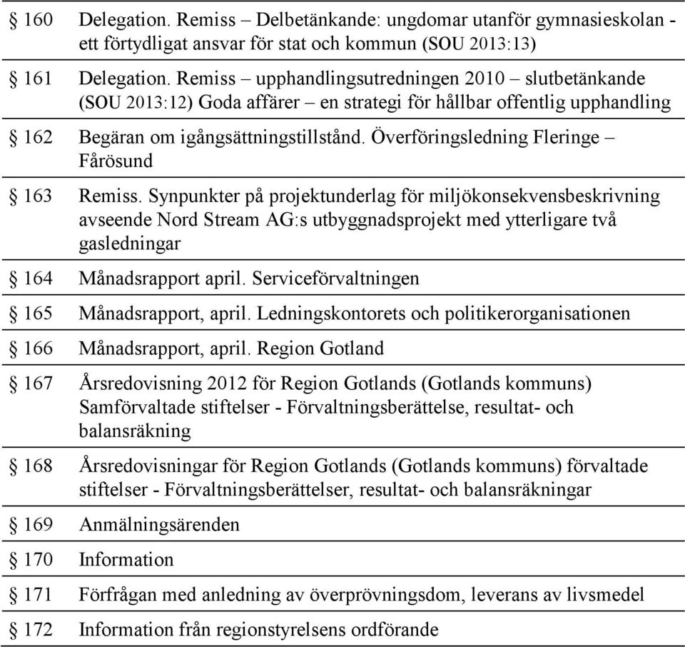 Överföringsledning Fleringe Fårösund 163 Remiss.