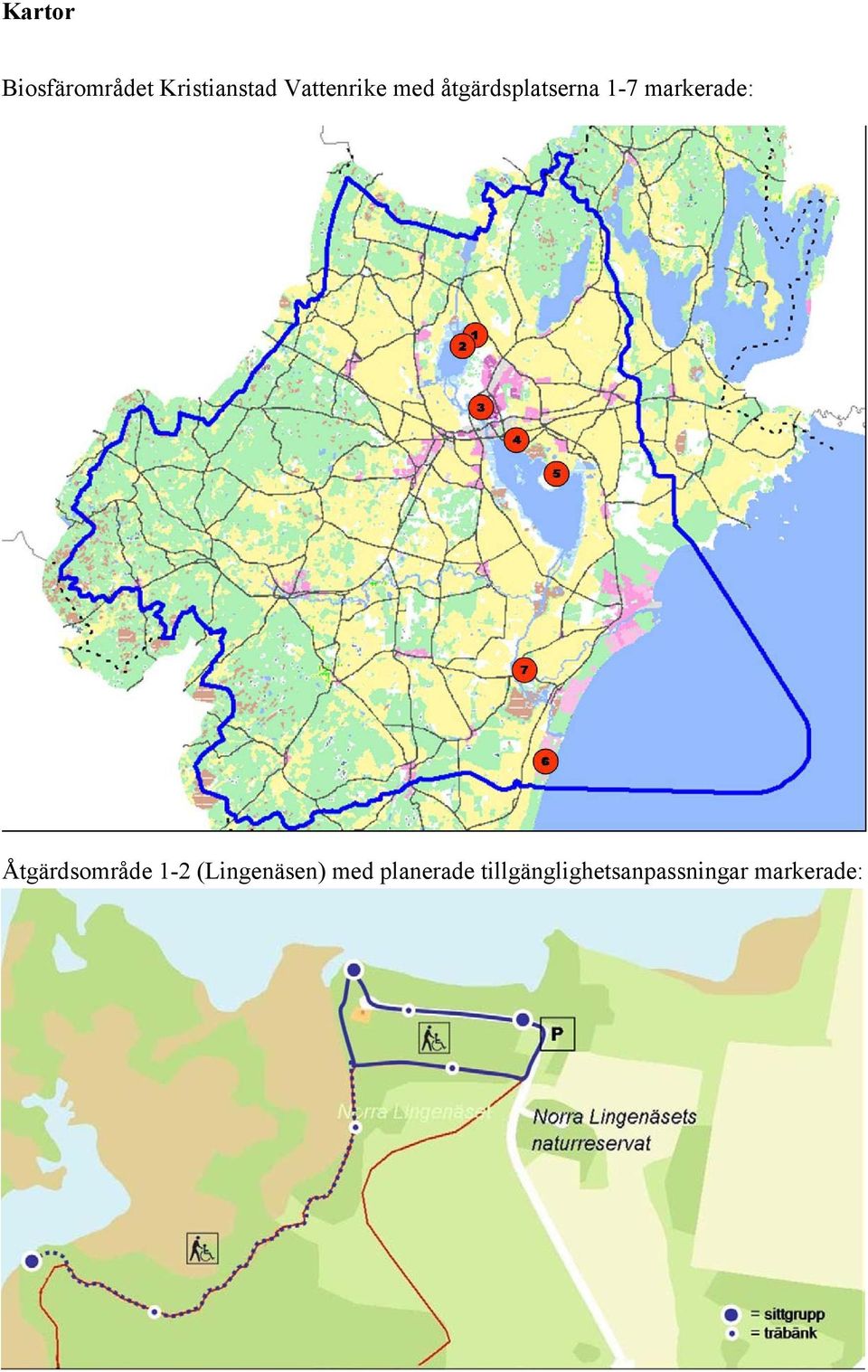 markerade: Åtgärdsområde 1-2 (Lingenäsen)