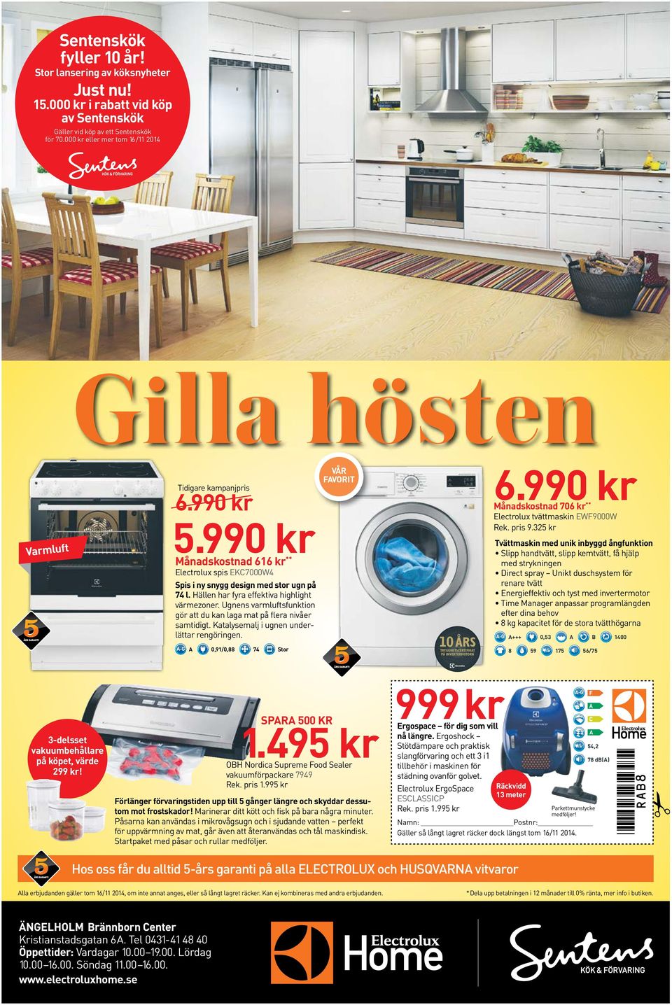 990 kr Månadskostnad 616 kr ** Electrolux spis EKC7000W4 Spis i ny snygg design med stor ugn på 74 l. Hällen har fyra effektiva highlight värme zoner.