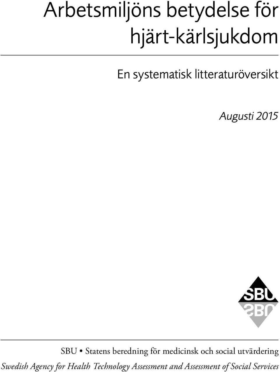 beredning för medicinsk och social utvärdering Swedish