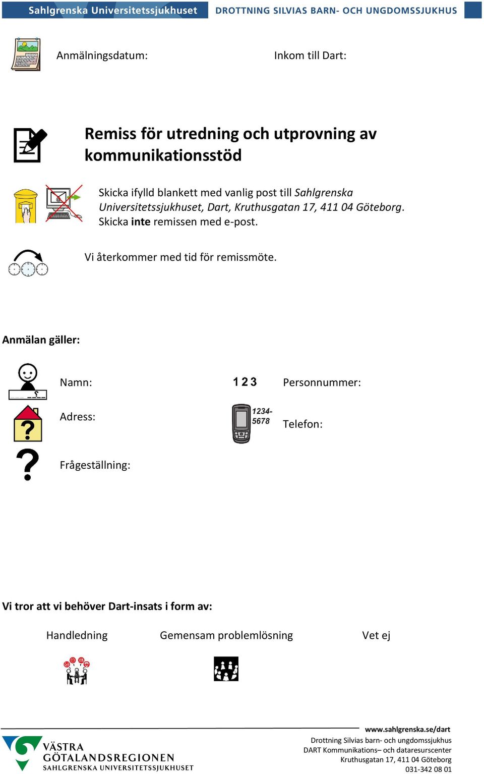 Skicka inte remissen med e-post. Vi återkommer med tid för remissmöte.