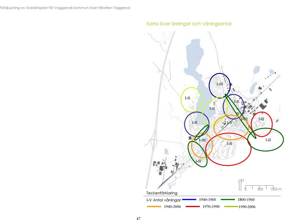 N 0 500 1000 m Teckenförklaring I-V Antal våningar