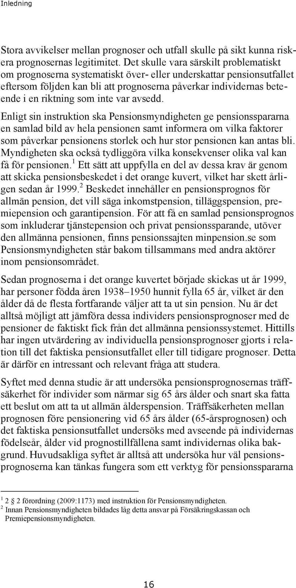 inte var avsedd.
