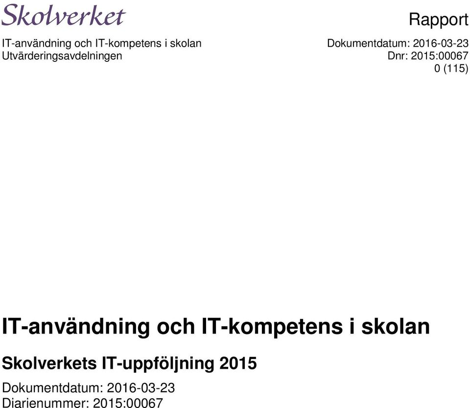 Skolverkets IT-uppföljning 2015