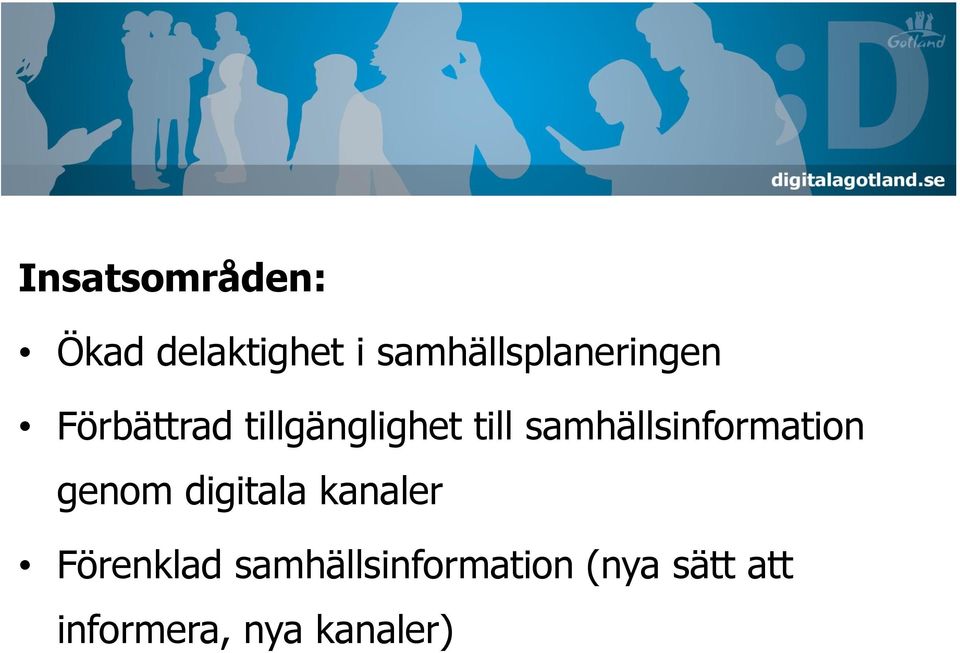 till samhällsinformation genom digitala kanaler