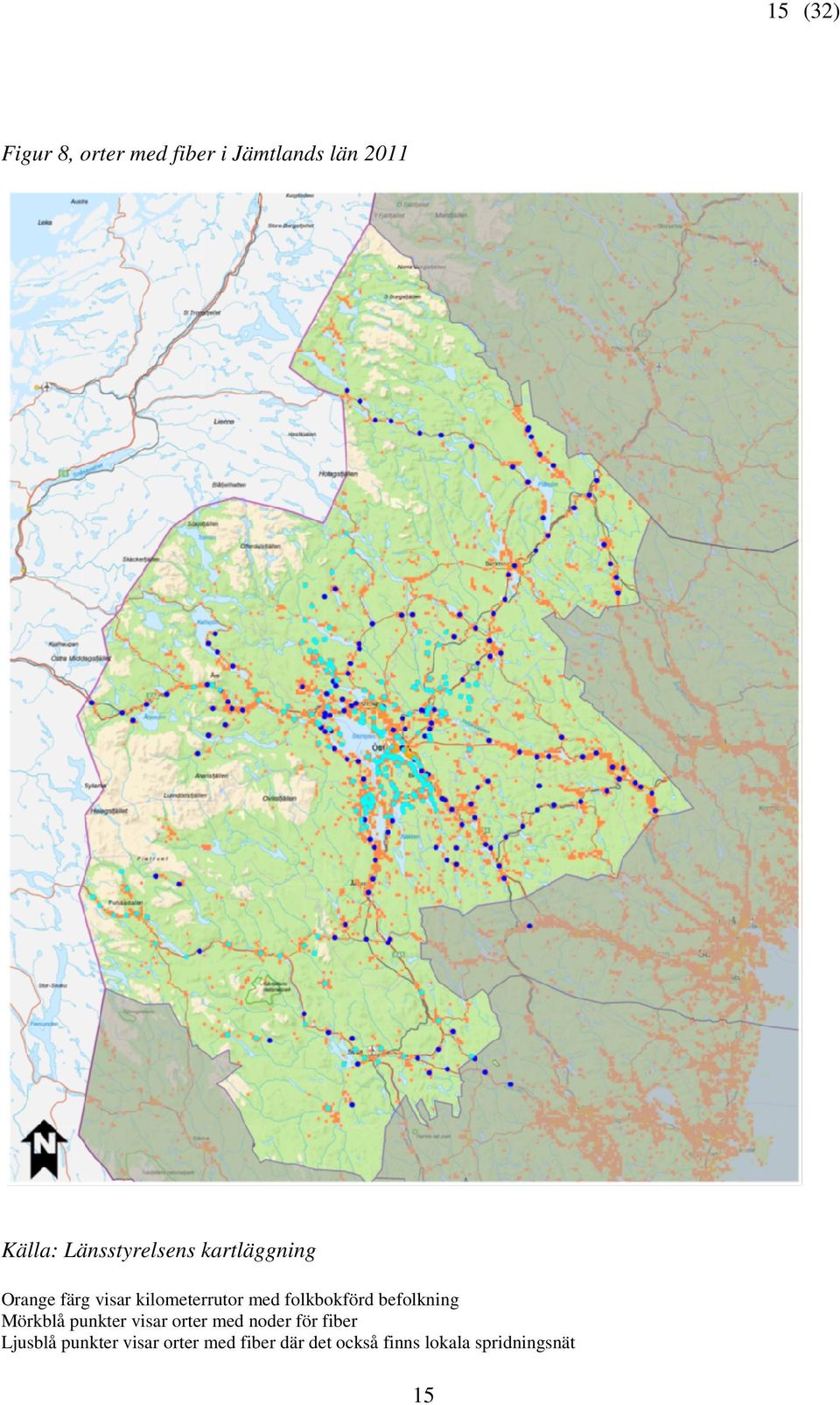 folkbokförd befolkning Mörkblå punkter visar orter med noder för