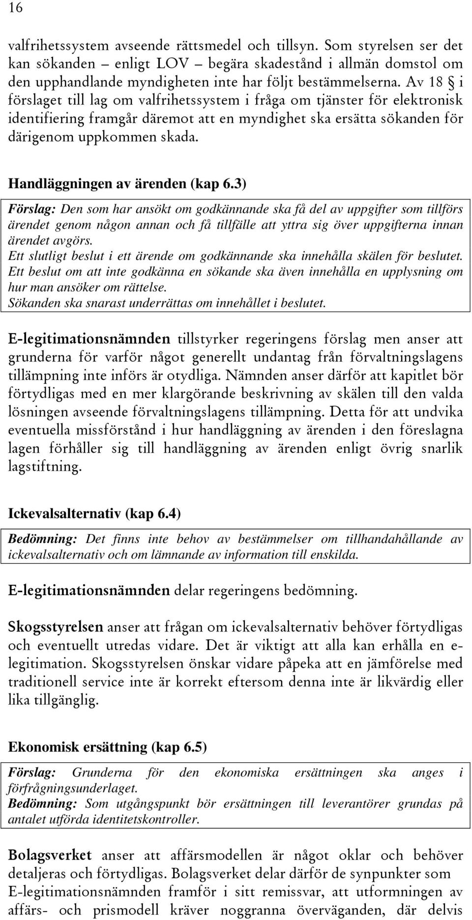 Handläggningen av ärenden (kap 6.