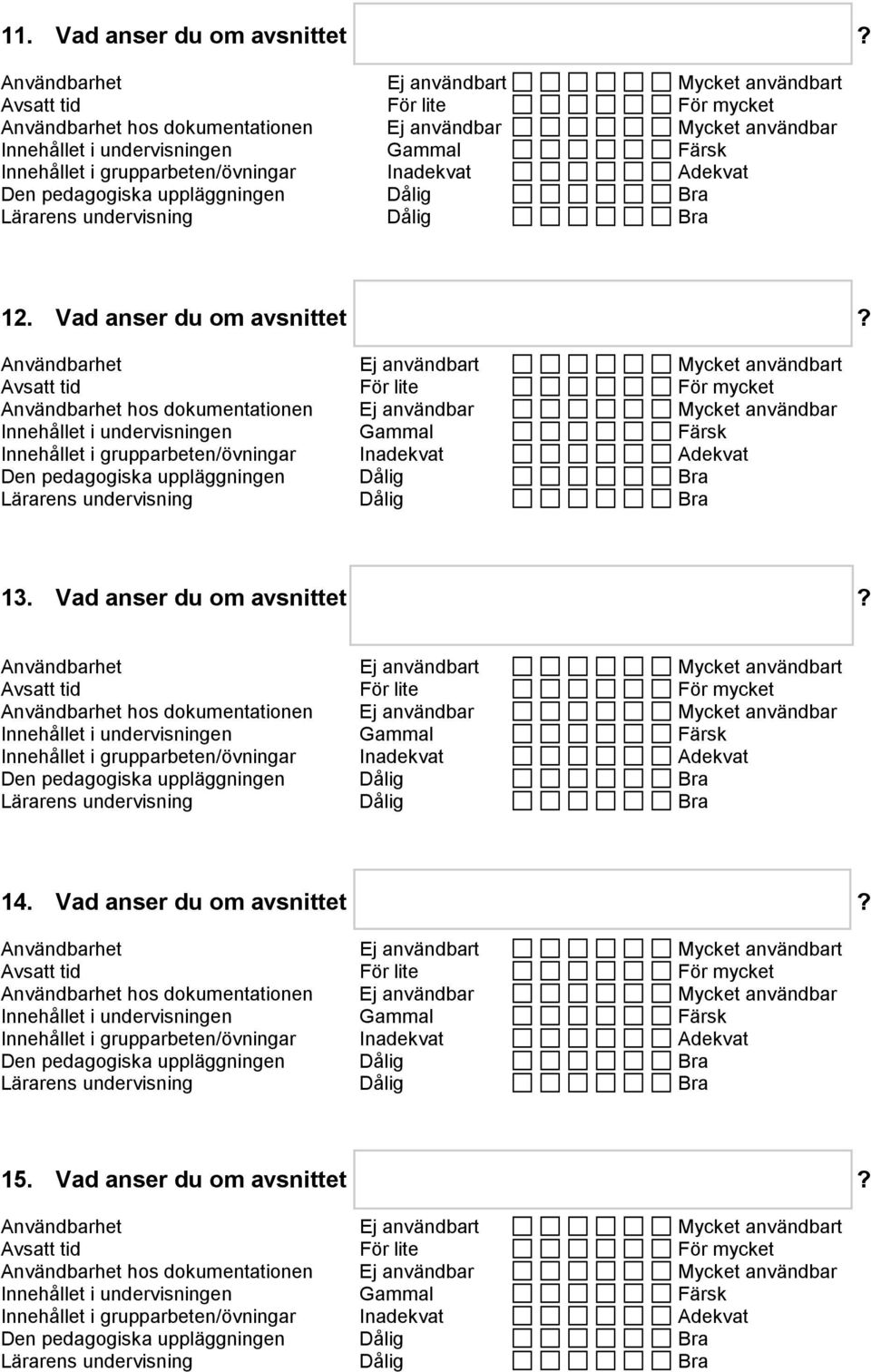 Vad anser du om avsnittet? 14.