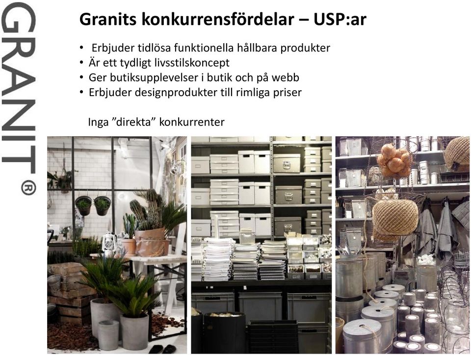 livsstilskoncept Ger butiksupplevelser i butik och på