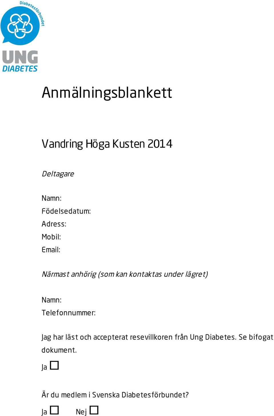 anhörig Med (som på kan plats kontaktas finns under erfarna lägret) ledare som kommer ta hänsyn till att deltagarna har diabetes.