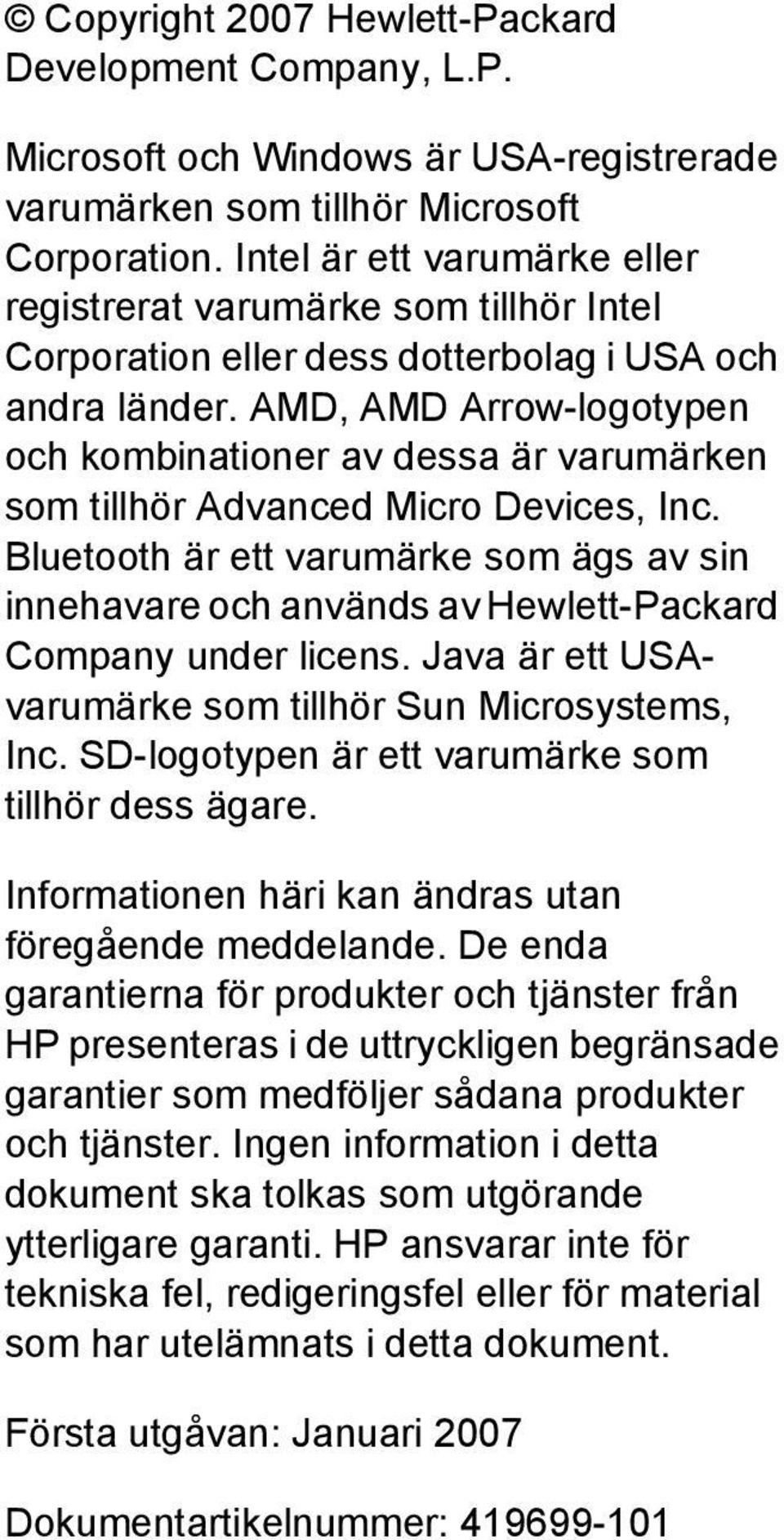 AMD, AMD Arrow-logotypen och kombinationer av dessa är varumärken som tillhör Advanced Micro Devices, Inc.