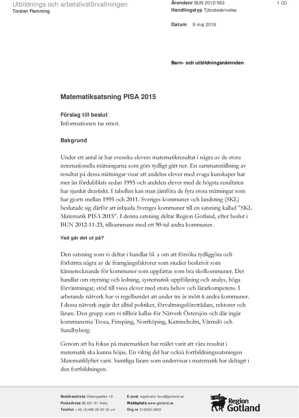 En sammanställning av resultat på dessa mätningar visar att andelen elever med svaga kunskaper har mer än fördubblats sedan 1995 och andelen elever med de högsta resultaten har sjunkit drastiskt.