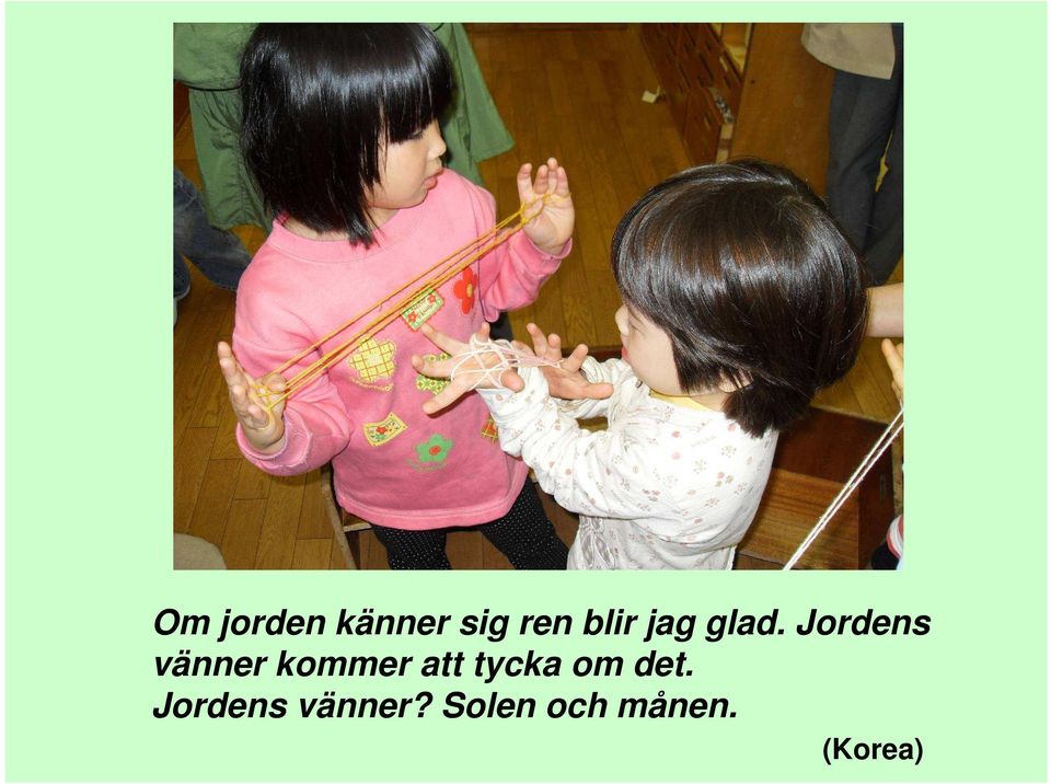 Jordens vänner kommer att