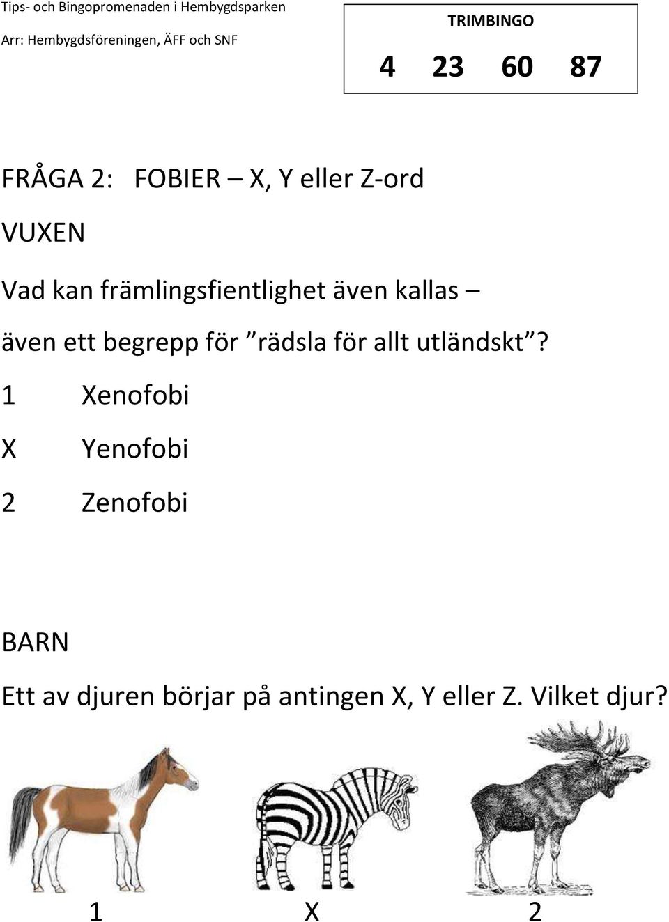 rädsla för allt utländskt?