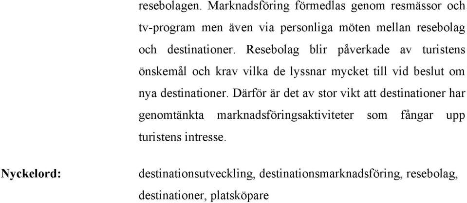 destinationer.